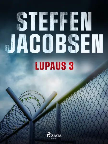 Lupaus - Osa 3 af Steffen Jacobsen