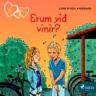 K fyrir Klara 11 - Erum við vinir? af Line Kyed Knudsen