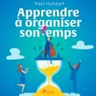 Apprendre à organiser son temps af Alain Humbert