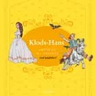 Klods-Hans - med lydeffekter! af H.C. Andersen