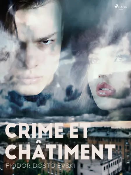 Crime et Châtiment af Fiodor Dostoïevski