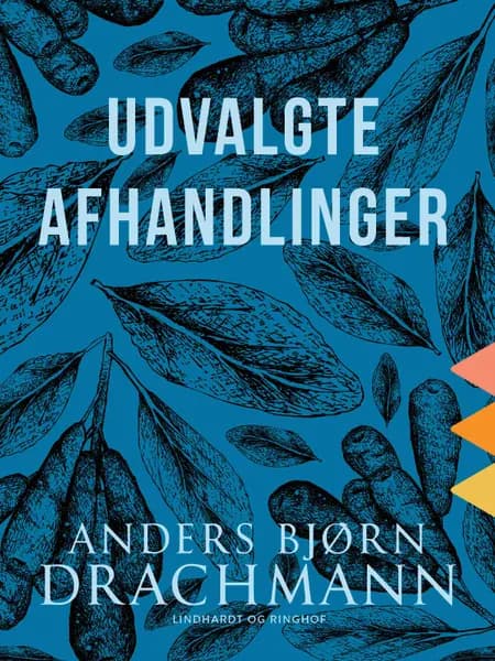 Udvalgte afhandlinger af Anders Bjørn Drachmann