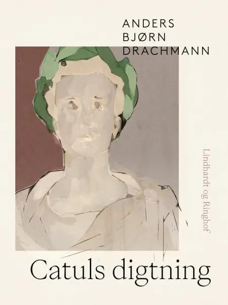 Catuls digtning af Anders Bjørn Drachmann