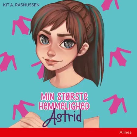 Min største hemmelighed - Astrid af Kit A. Rasmussen