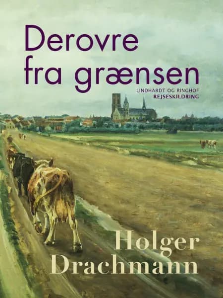 Derovre fra grænsen af Holger Drachmann
