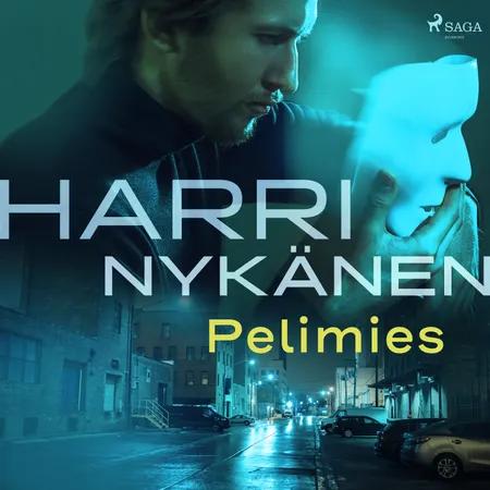 Pelimies af Harri Nykänen