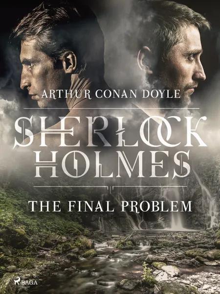 The Final Problem af Arthur Conan Doyle