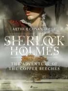 The Adventure of the Copper Beeches af Arthur Conan Doyle