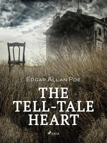 The Tell-Tale Heart af Edgar Allan Poe