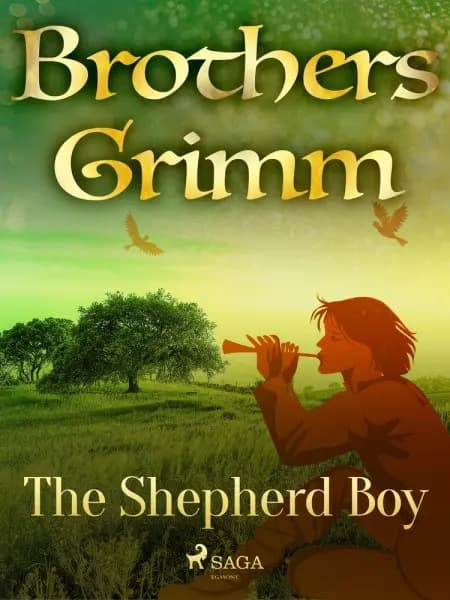 The Shepherd Boy af Brothers Grimm