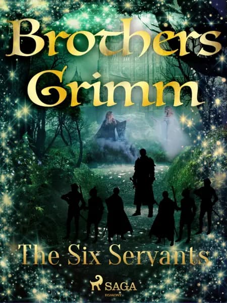 The Six Servants af Brothers Grimm
