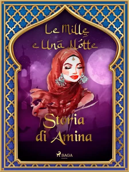 Storia di Amina af Le Mille E Una Notte
