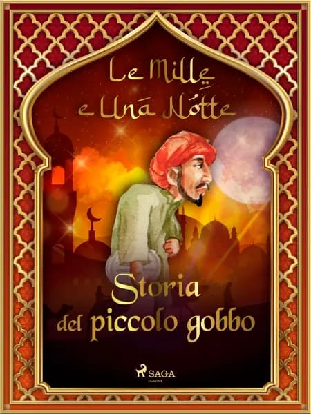 Storia del piccolo gobbo af Le Mille E Una Notte