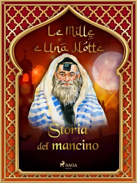 Storia del mancino af Le Mille E Una Notte