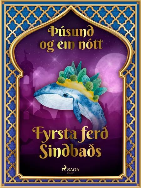 Fyrsta ferð Sindbaðs (Þúsund og ein nótt 37) af Ýmsir