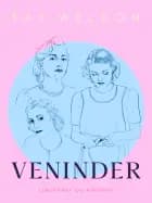 Veninder af Fay Weldon