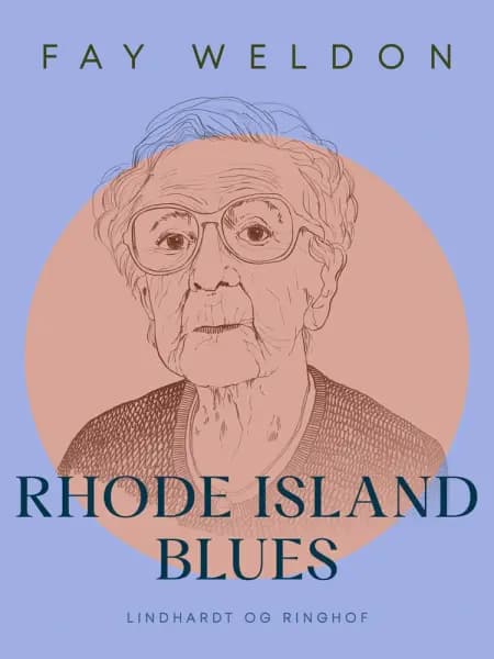Rhode Island Blues af Fay Weldon