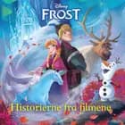 Frost - Den komplette saga af Disney