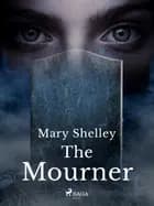 The Mourner