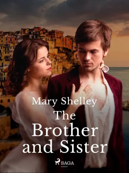 The Brother and Sister af Mary Shelley