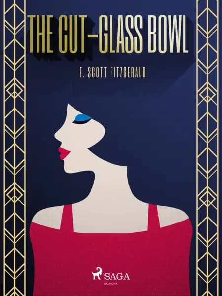 The Cut-glass Bowl af F. Scott Fitzgerald