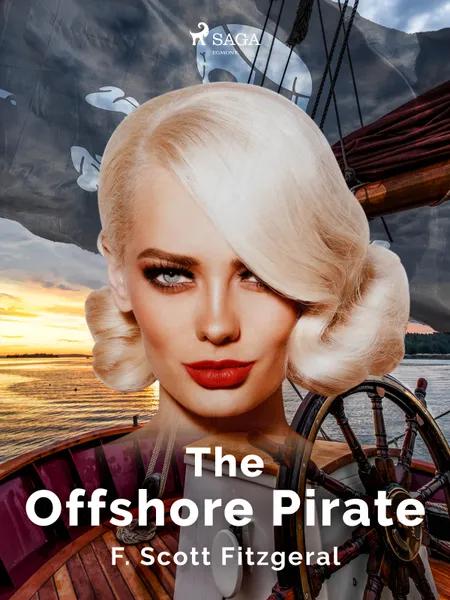The Offshore Pirate af F. Scott. Fitzgerald