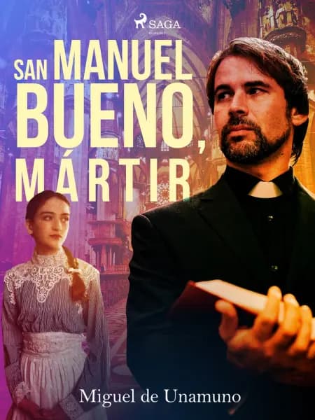 San Manuel Bueno, mártir af Miguel de Unamuno