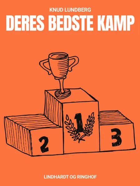 Deres bedste kamp af Knud Lundberg