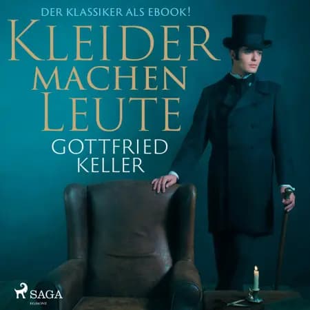 Kleider machen Leute af Gottfried Keller