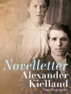 Novelletter af Alexander Kielland