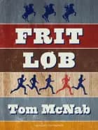Frit løb af Tom McNab