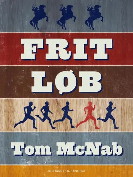 Frit løb af Tom McNab