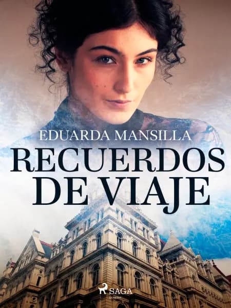 Recuerdos de viaje af Eduarda Mansilla