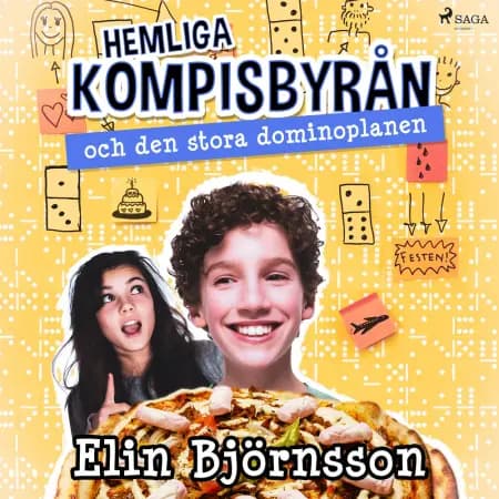Hemliga kompisbyrån och den stora dominoplanen af Elin Björnsson