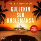 Kullekin suo kuolemansa af Veit Heinichen