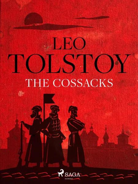 The Cossacks af Leo Tolstoy