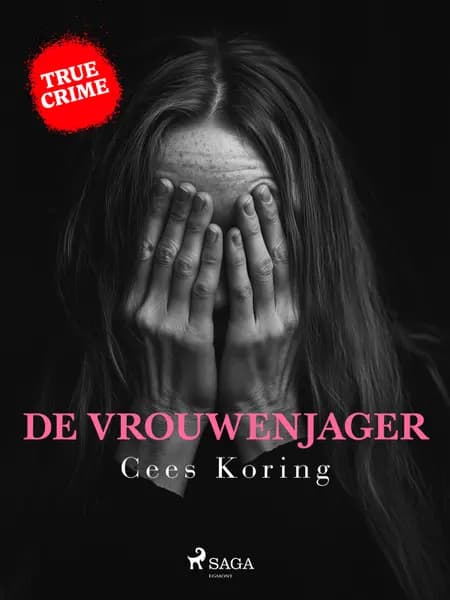 De Vrouwenjager af Cees Koring