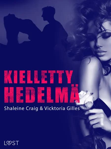 Kielletty hedelmä - eroottinen novelli af Vicktoria Gilles