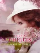 Cousin Phillis af Elizabeth Gaskell