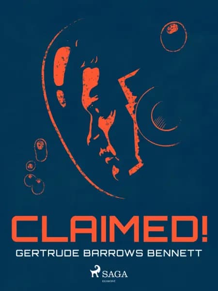 Claimed! af Gertrude Barrows Bennett