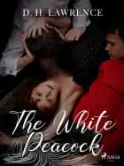 The White Peacock af D.H. Lawrence