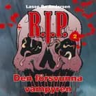 R.I.P. 2 - Den försvunna vampyren af Lasse Bo Andersen