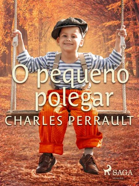 O pequeno polegar af Charles Perrault
