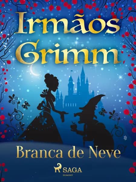 Branca de Neve af Irmãos Grimm
