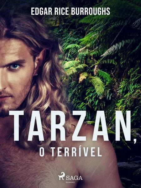 Tarzan, o terrível af Edgar Rice Burroughs