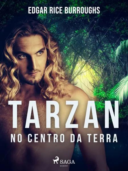 Tarzan no centro da terra af Edgar Rice Burroughs