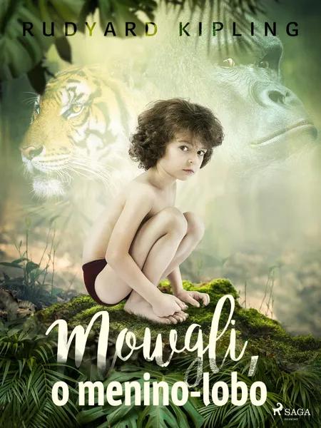 Mowgli, o menino-lobo af Rudyard Kipling