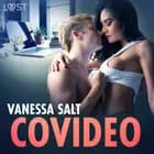 Covideo - eroottinen novelli af Vanessa Salt