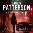 Wie het laatst lacht af James Patterson