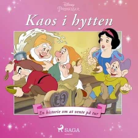 Snehvide - Kaos i hytten - En historie om at vente på tur af Disney
